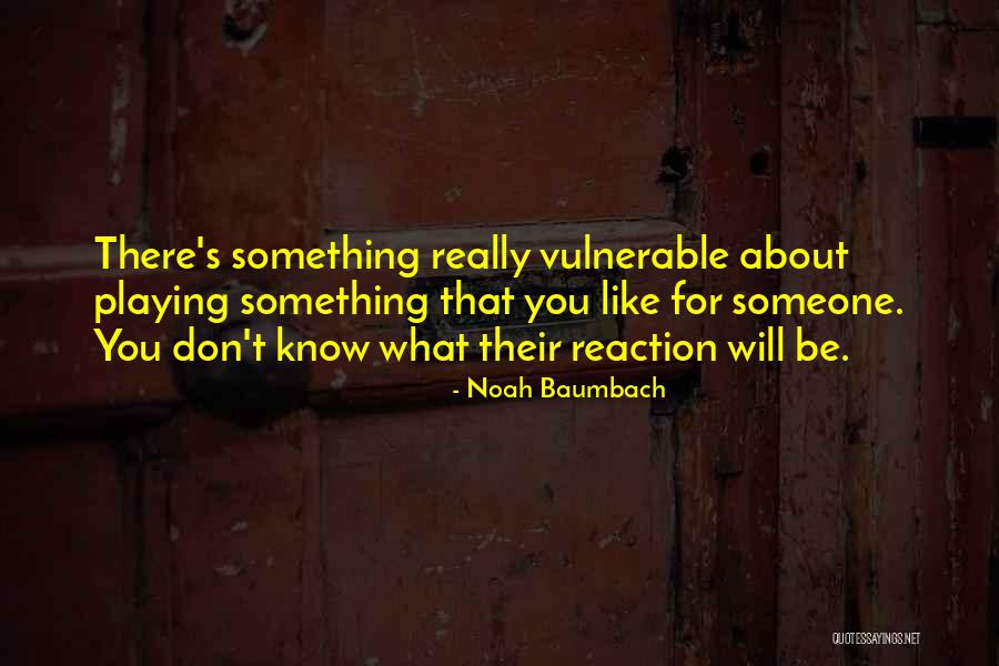 Fanaticos De Jesucristo Quotes By Noah Baumbach Fanaticos De Jesucristo Quotes By Noah Baumbach