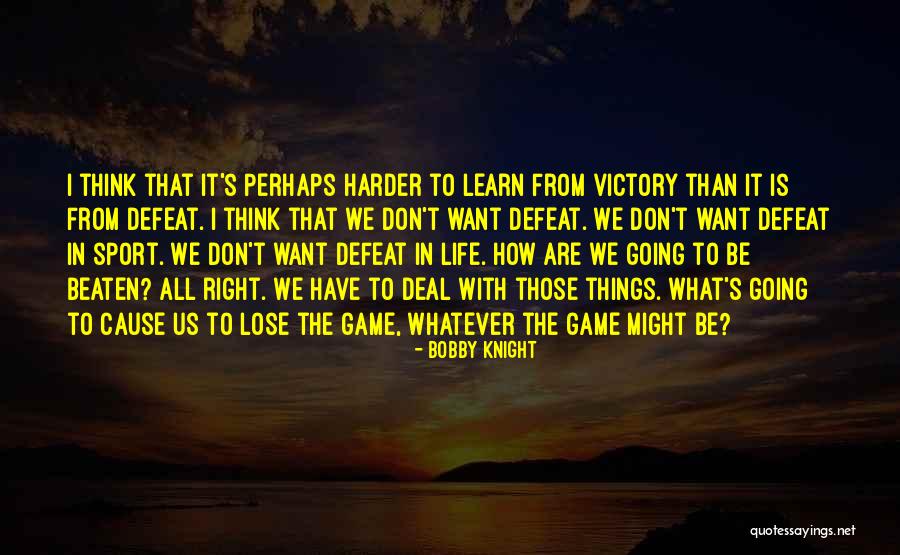 Fanciedsuperiority Quotes By Bobby Knight Fanciedsuperiority Quotes By Bobby Knight