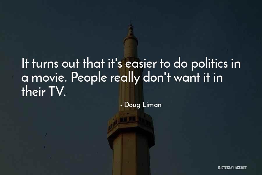 Fanciulle Di Quotes By Doug Liman Fanciulle Di Quotes By Doug Liman