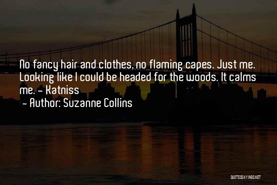 Fancy Clothes Quotes By Suzanne Collins