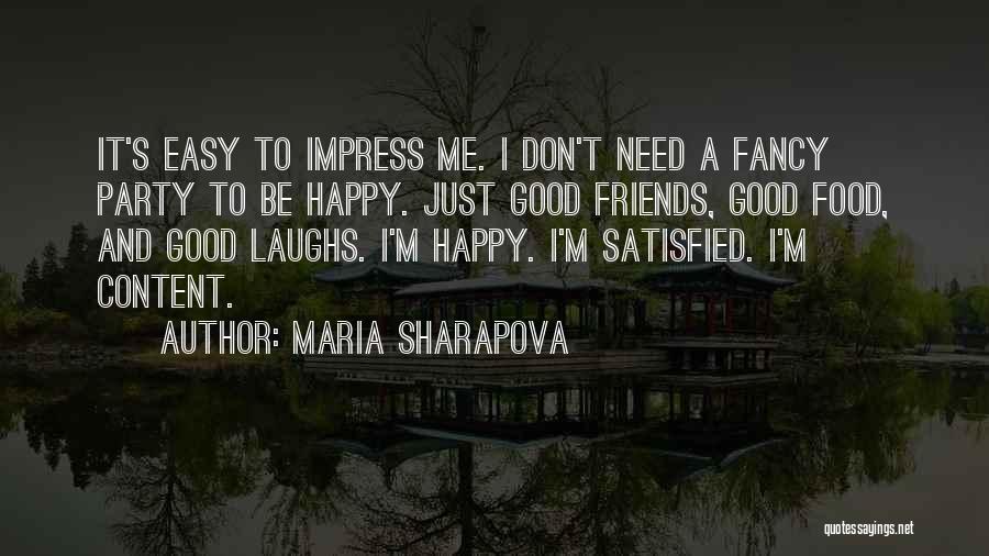 Fancy Food Quotes By Maria Sharapova