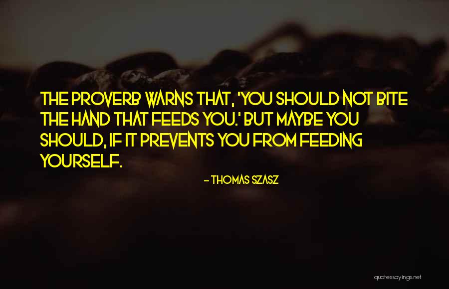 Fancy Girls Quotes By Thomas Szasz Fancy Girls Quotes By Thomas Szasz