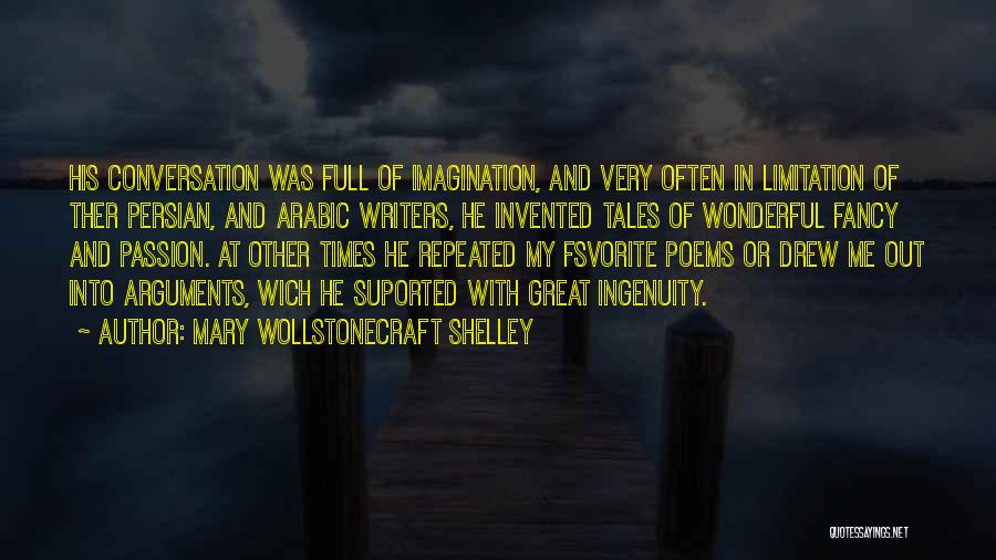Fancy Me Quotes By Mary Wollstonecraft Shelley