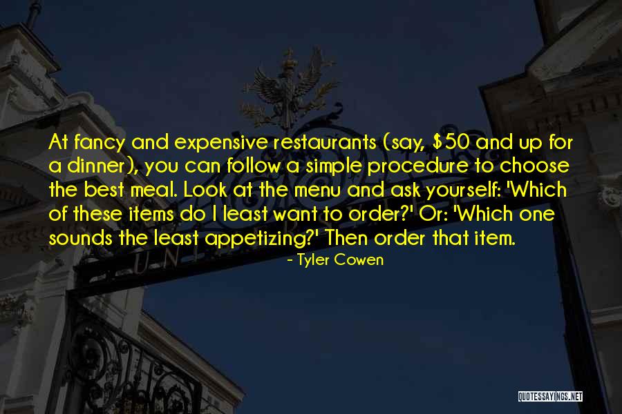 Fancy Menu Quotes By Tyler Cowen