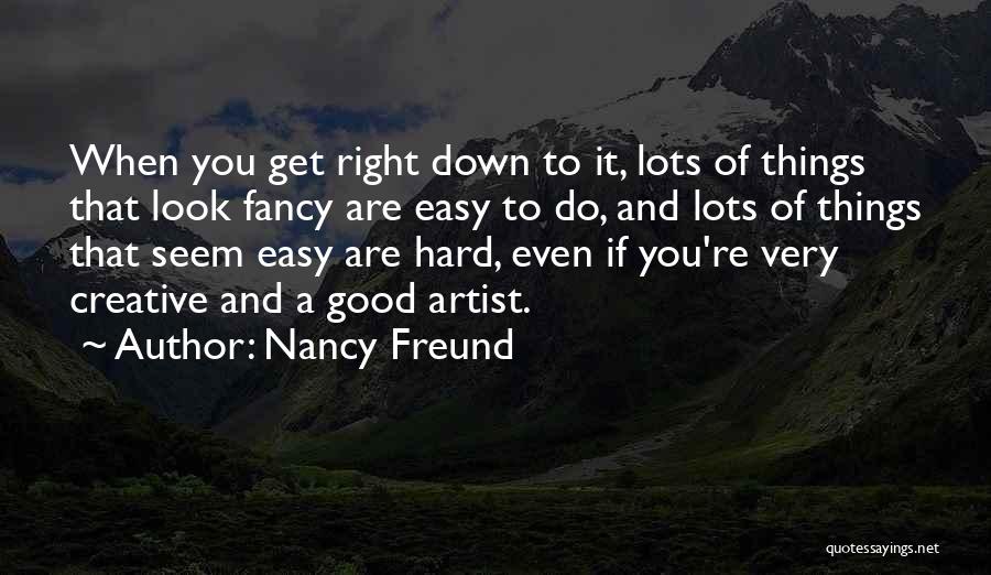 Fancy Nancy Quotes By Nancy Freund