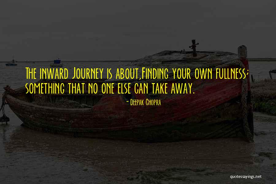 Fancydancing Quotes By Deepak Chopra Fancydancing Quotes By Deepak Chopra