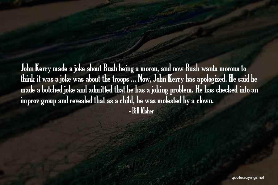 Fanelis Quotes By Bill Maher Fanelis Quotes By Bill Maher