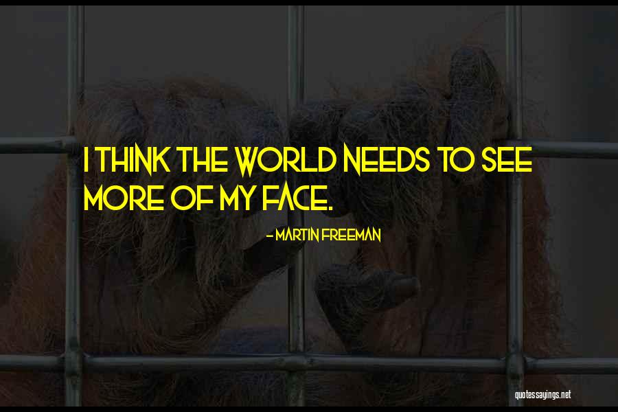 Fanene Quotes By Martin Freeman Fanene Quotes By Martin Freeman