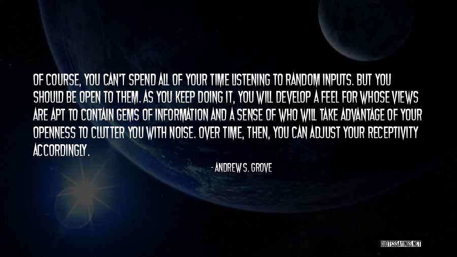 Faneuil Martinsville Quotes By Andrew S. Grove Faneuil Martinsville Quotes By Andrew S. Grove