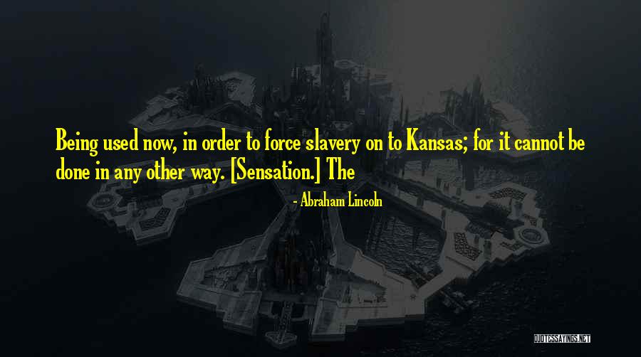 Faneuil Wichita Quotes By Abraham Lincoln Faneuil Wichita Quotes By Abraham Lincoln