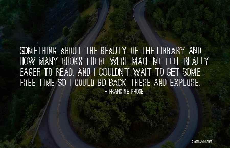 Faneuil Wichita Quotes By Francine Prose Faneuil Wichita Quotes By Francine Prose