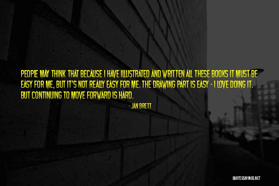 Fanfares Quotes By Jan Brett