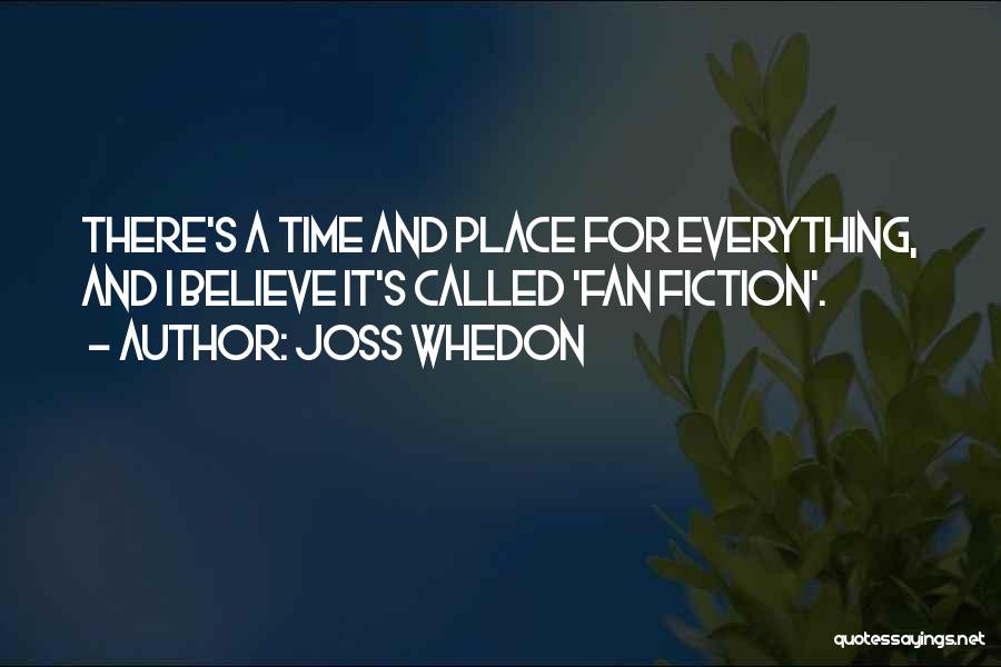 Fanfiction Quotes By Joss Whedon