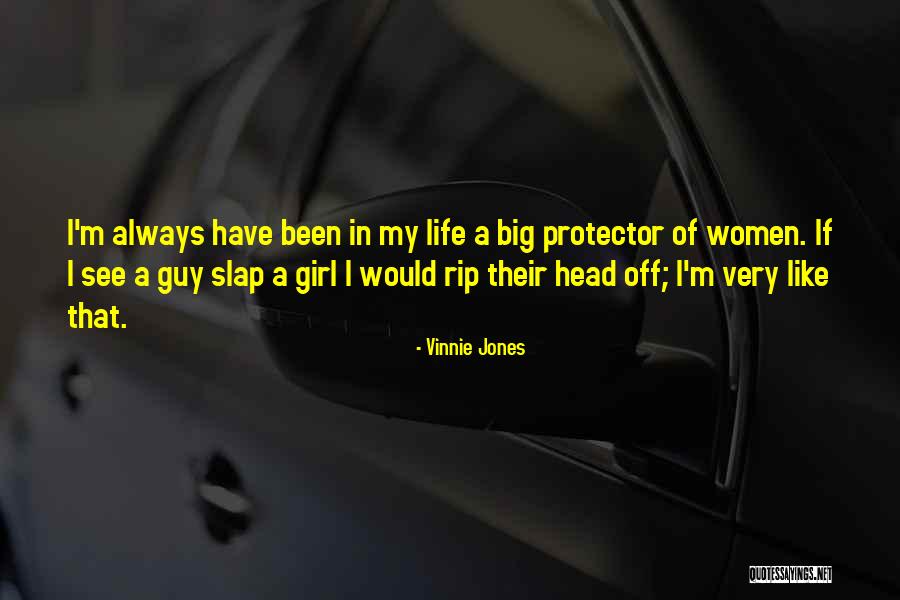 Fanfulla Quotes By Vinnie Jones Fanfulla Quotes By Vinnie Jones