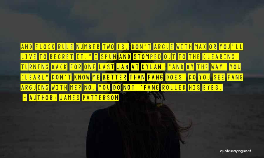 Fang Quotes By James Patterson