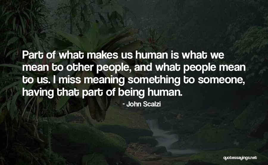 Fangalicious Quotes By John Scalzi Fangalicious Quotes By John Scalzi