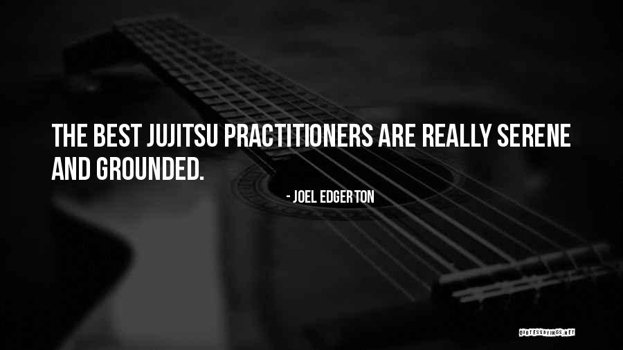 Fangeng Quotes By Joel Edgerton