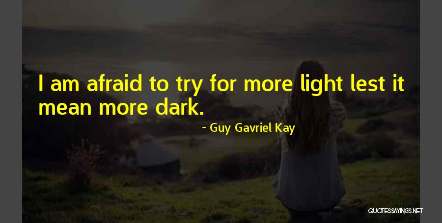 Fanget An Quotes By Guy Gavriel Kay Fanget An Quotes By Guy Gavriel Kay