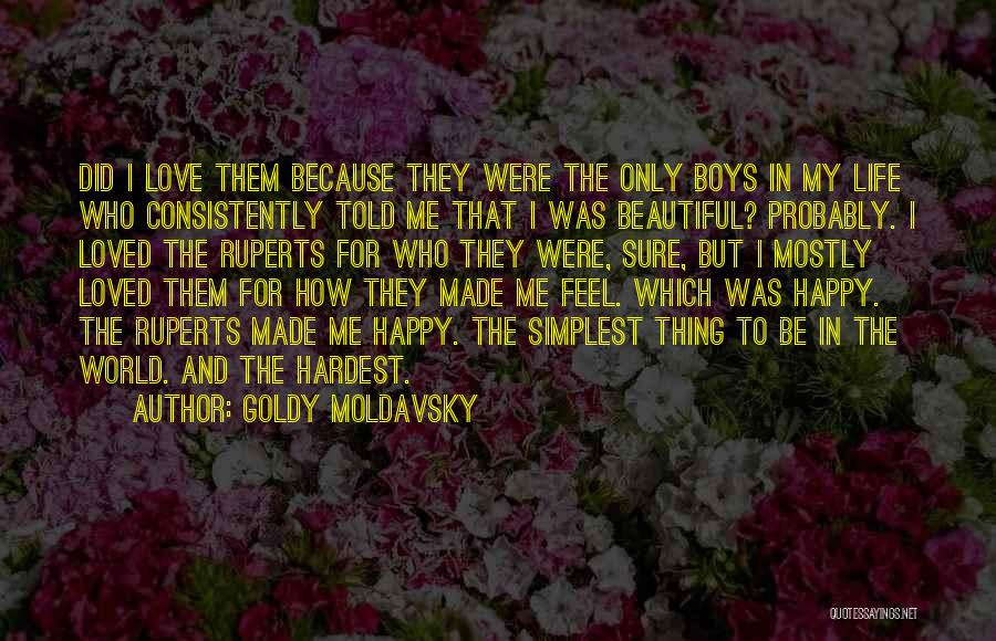 Fangirl Quotes By Goldy Moldavsky