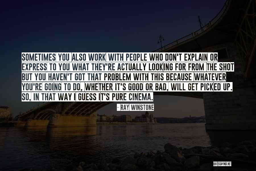 Fangradio Quotes By Ray Winstone Fangradio Quotes By Ray Winstone