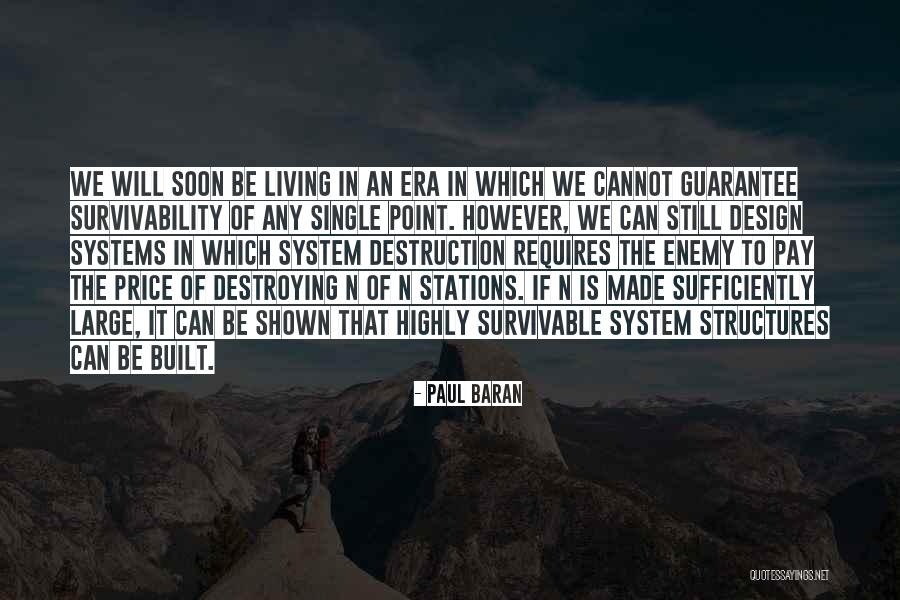 Fangsmith Near Quotes By Paul Baran Fangsmith Near Quotes By Paul Baran