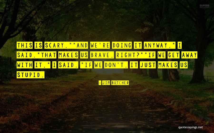 Fanie Lombard Quotes By Jim Butcher Fanie Lombard Quotes By Jim Butcher