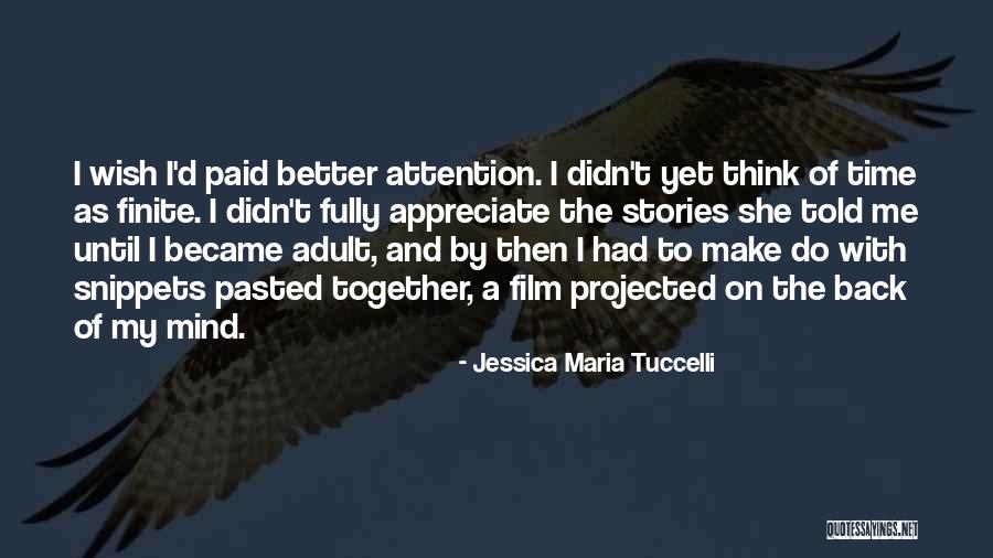 Fanina Saldi Quotes By Jessica Maria Tuccelli Fanina Saldi Quotes By Jessica Maria Tuccelli