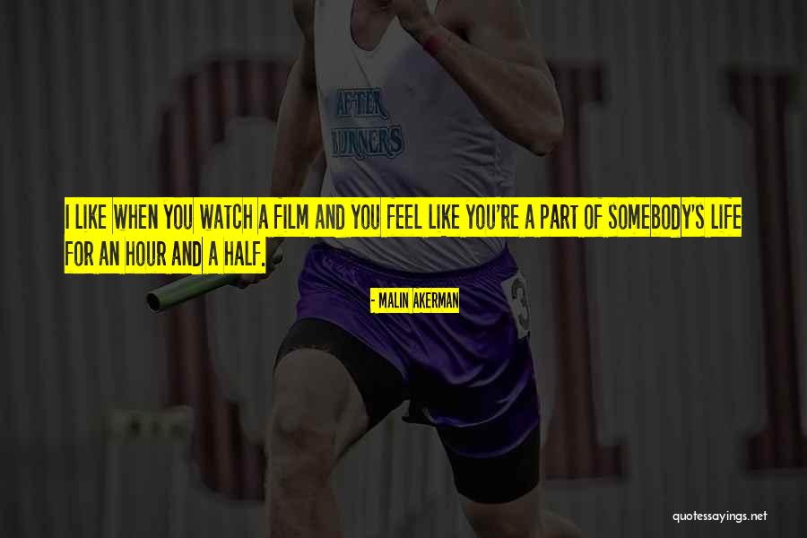 Fanlike Leaves Quotes By Malin Akerman Fanlike Leaves Quotes By Malin Akerman