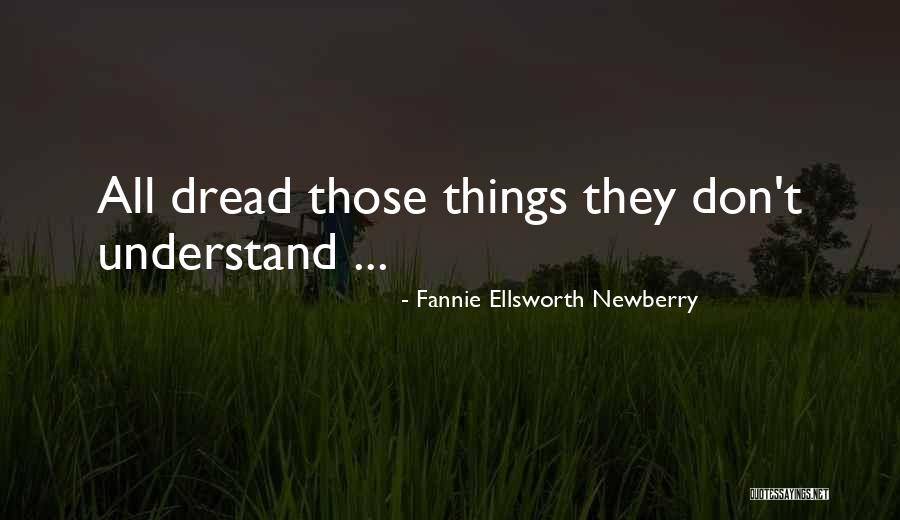 Fannie Ellsworth Newberry Quotes 911884