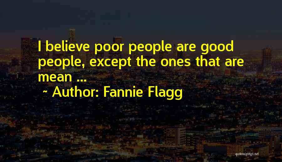 Fannie Flagg Quotes 1396959