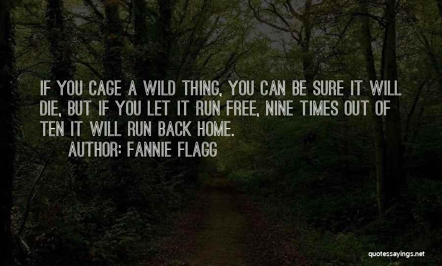Fannie Flagg Quotes 1425864