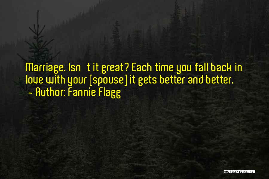 Fannie Flagg Quotes 1447827