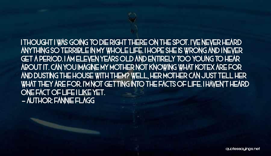 Fannie Flagg Quotes 1466084