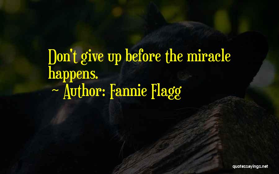 Fannie Flagg Quotes 1571645