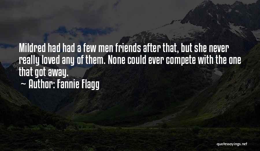 Fannie Flagg Quotes 1678546