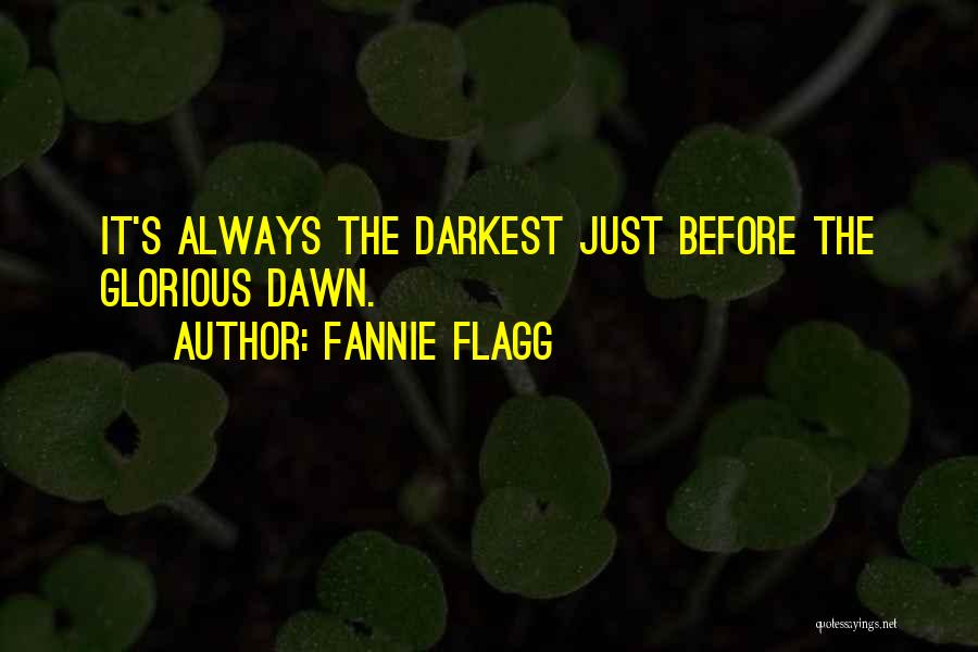 Fannie Flagg Quotes 185391