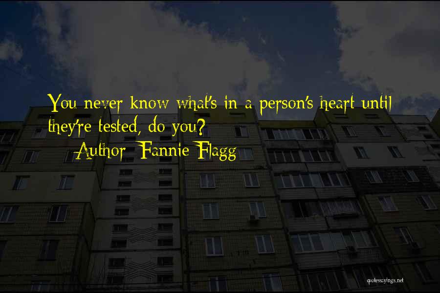 Fannie Flagg Quotes 1908565