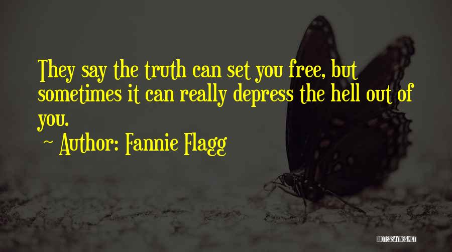 Fannie Flagg Quotes 435241