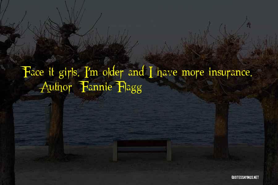 Fannie Flagg Quotes 540419