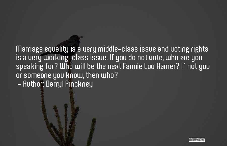 Fannie Hamer Quotes By Darryl Pinckney