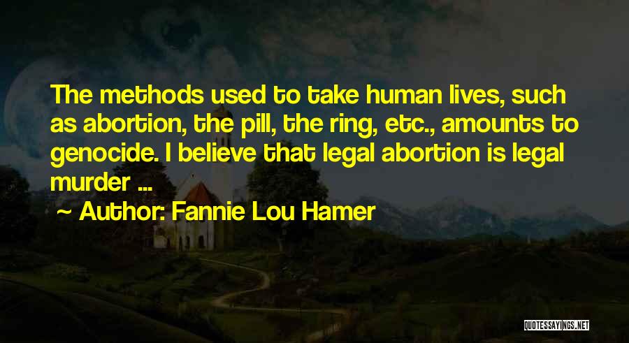 Fannie Hamer Quotes By Fannie Lou Hamer