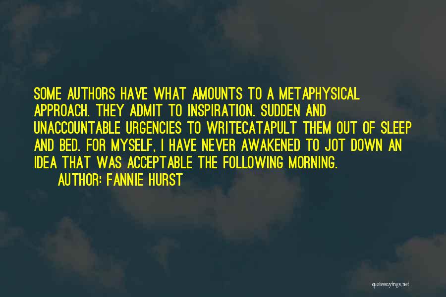 Fannie Hurst Quotes 1375725