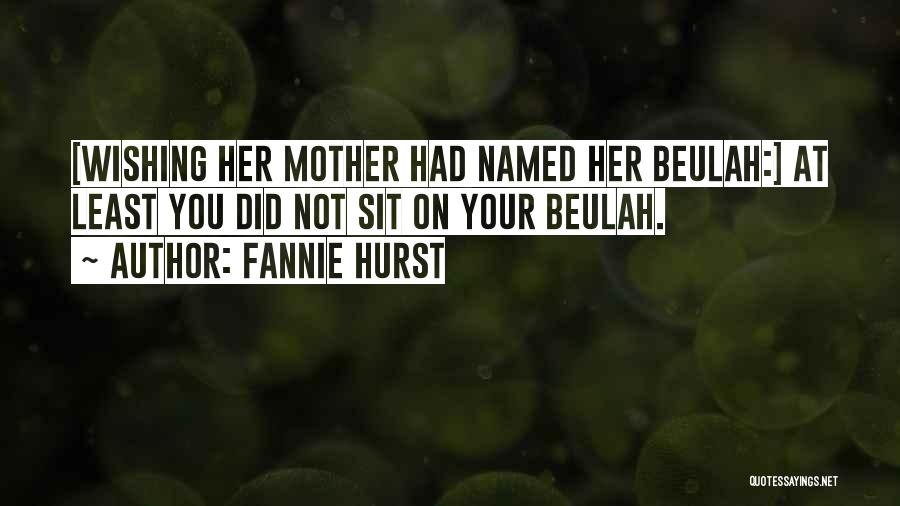 Fannie Hurst Quotes 1428798