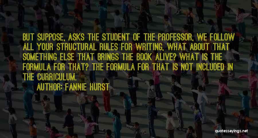 Fannie Hurst Quotes 855523