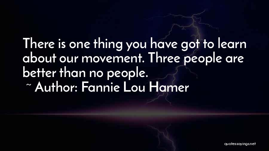 Fannie Lou Hamer Quotes 124834