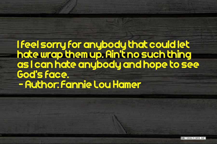 Fannie Lou Hamer Quotes 1266083