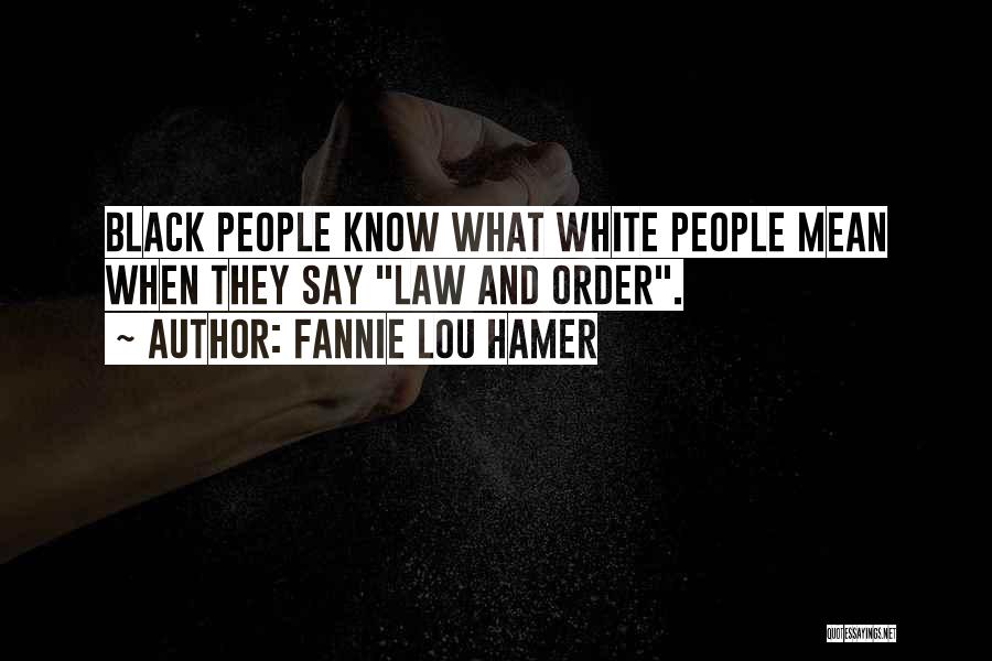 Fannie Lou Hamer Quotes 1421492