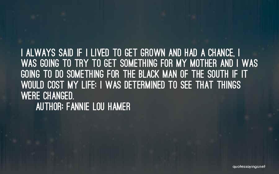 Fannie Lou Hamer Quotes 1442076