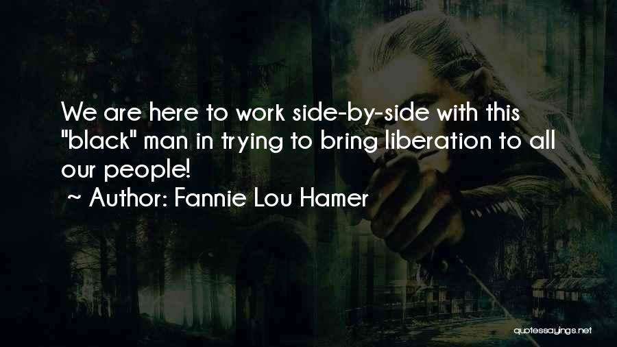 Fannie Lou Hamer Quotes 2144310