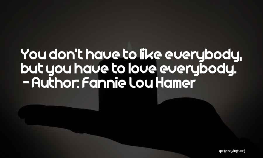 Fannie Lou Hamer Quotes 559586